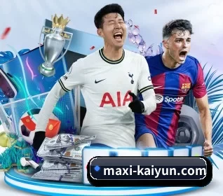 maxi-kaiyun.com五大内容板块,覆盖赛事直播与实时比分